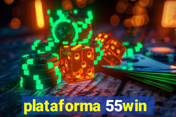 plataforma 55win